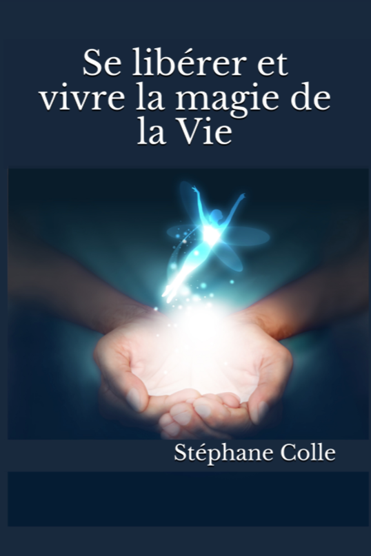 Emission de présentation du nouveau fonctionnement et du livre « Se libérer et vivre la magie de la Vie »qui va avec…