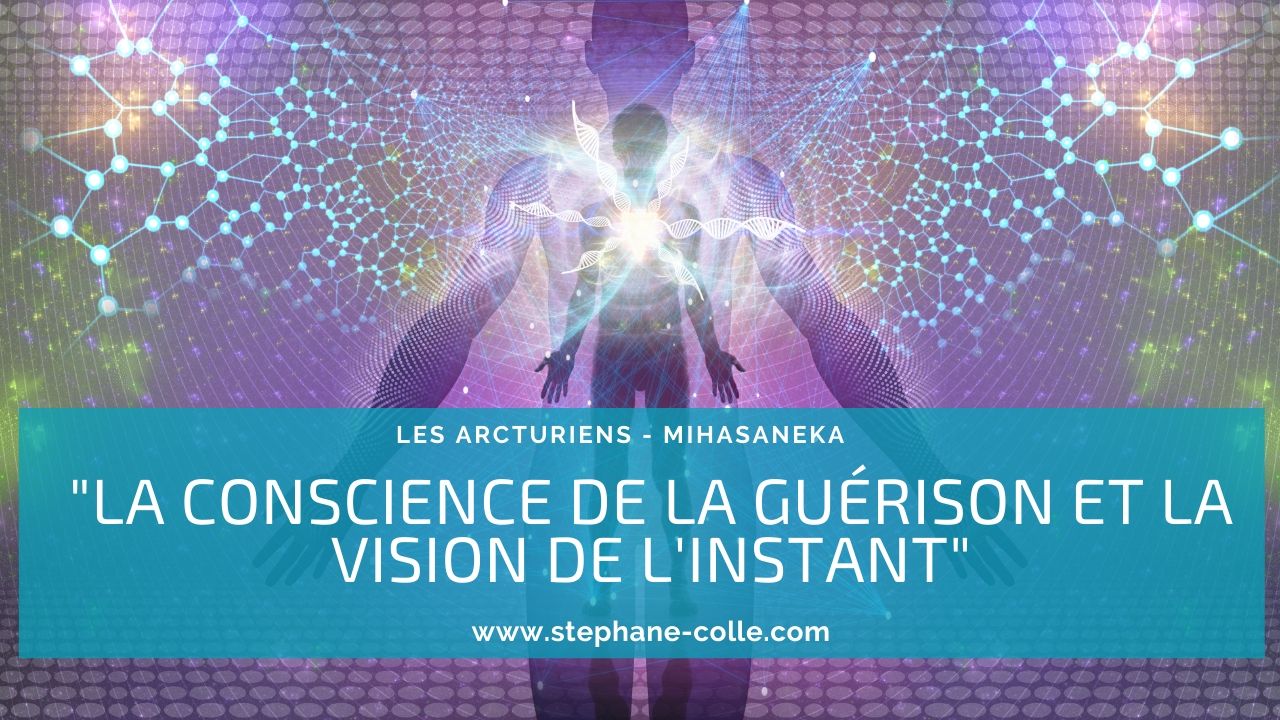 “La conscience de la guérison et la vision de l’instant” par MiHaSaneKa