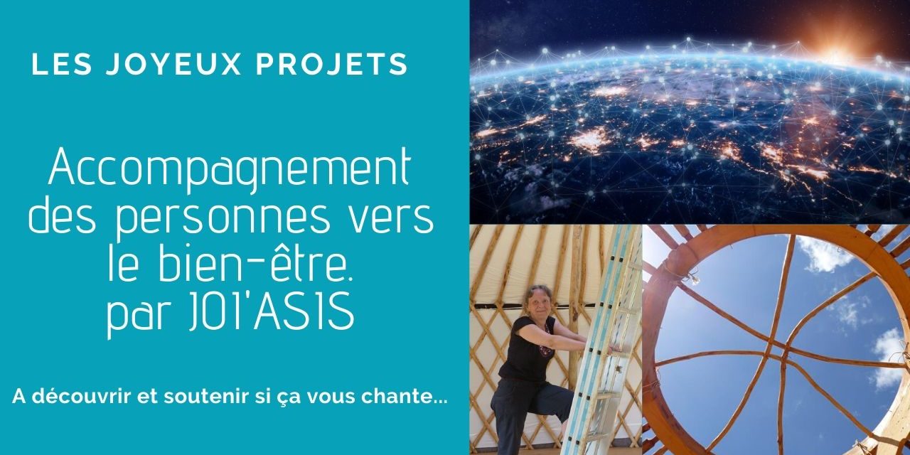 Les joyeux projets à découvrir : JOI’ASIS – Lieu d’accompagnement des personnes vers le bien-être