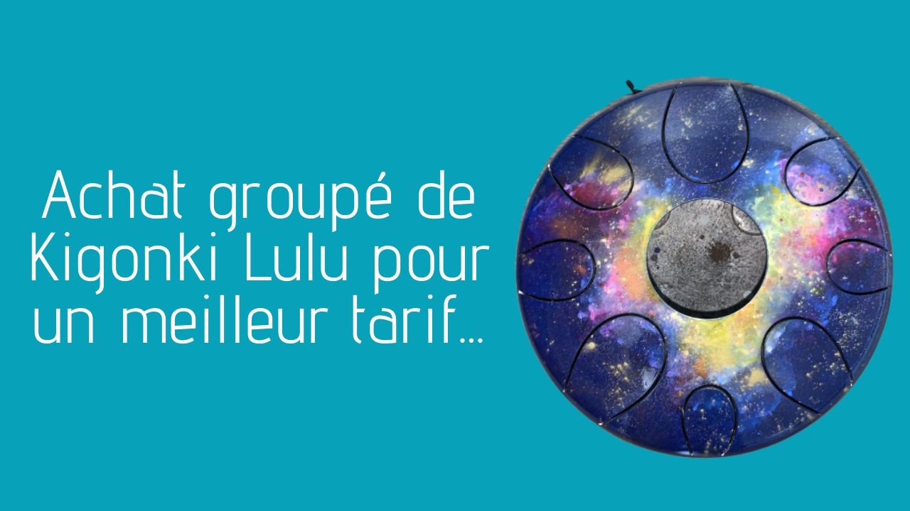 Achat groupé de Kigonki Lulu pour un tarif plus intéressant…