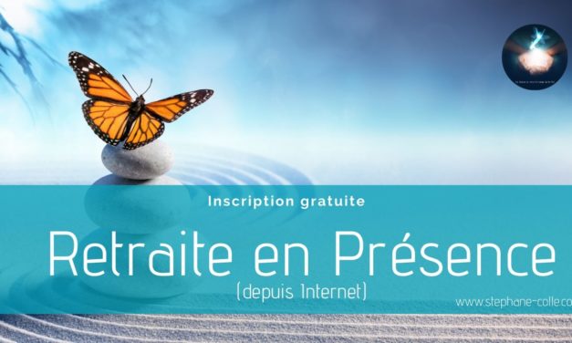 Retraite spirituelle en Présence – A distance depuis Internet