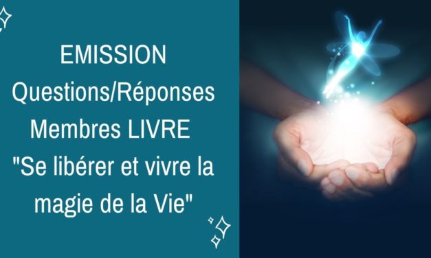 24/03/2022 Emission membres lecteurs du livre Questions/Réponses