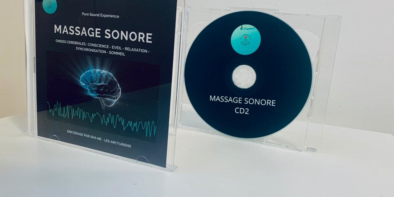 Version double CD du “Massage Sonore” disponible…