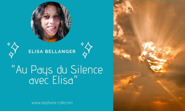 25/03/2021 Une nouvelle invitation au Pays du Silence avec Elisa Bellanger