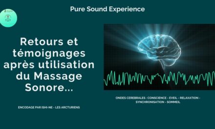 Retours d’expérience sur le « Massage Sonore » – Avis et témoignages