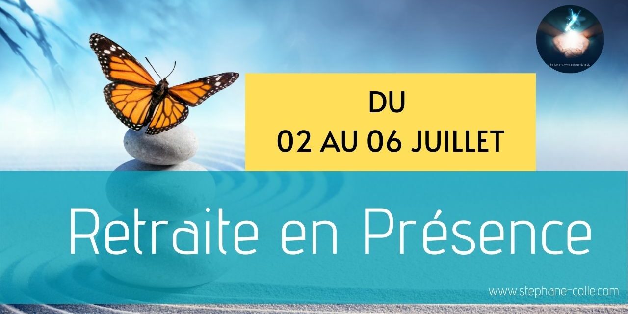 Nouvelle retraite en Présence du 02 au 06 juillet 2021 – A distance depuis Internet