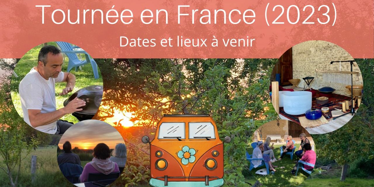 Les tournées à venir en France… (2023)