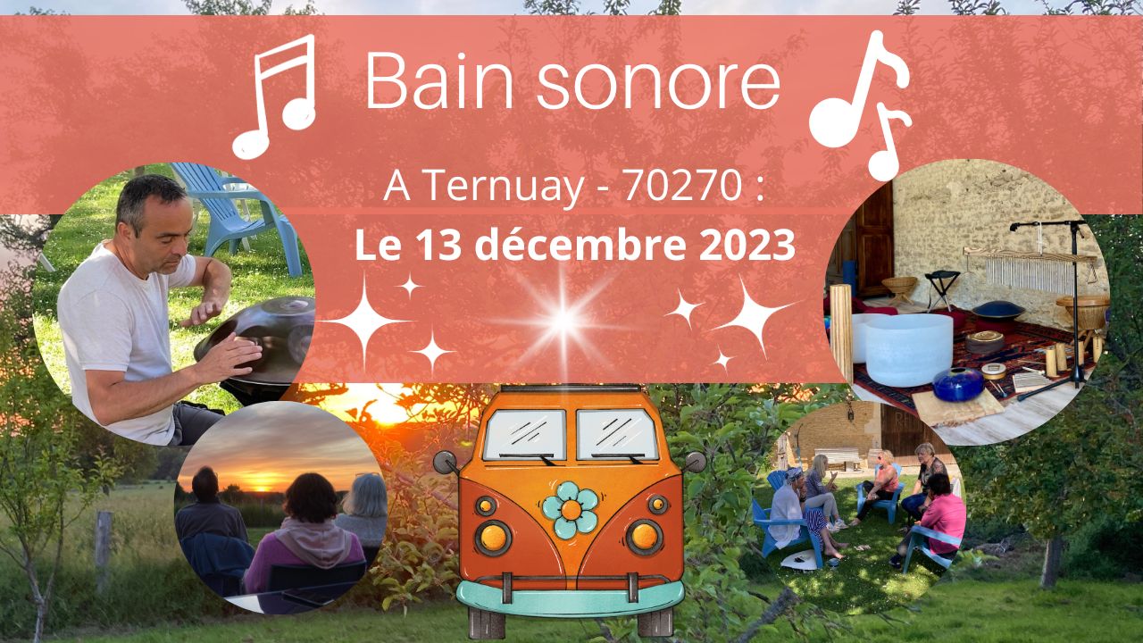 Bain Sonore à Ternuay – 70270