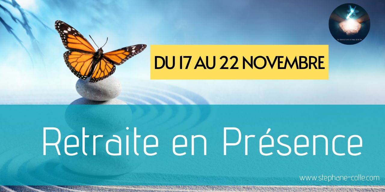 Nouvelle retraite en Présence du 17 au 22 novembre 2023 – A distance depuis Internet